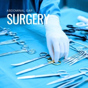 surgery for abdominal gap